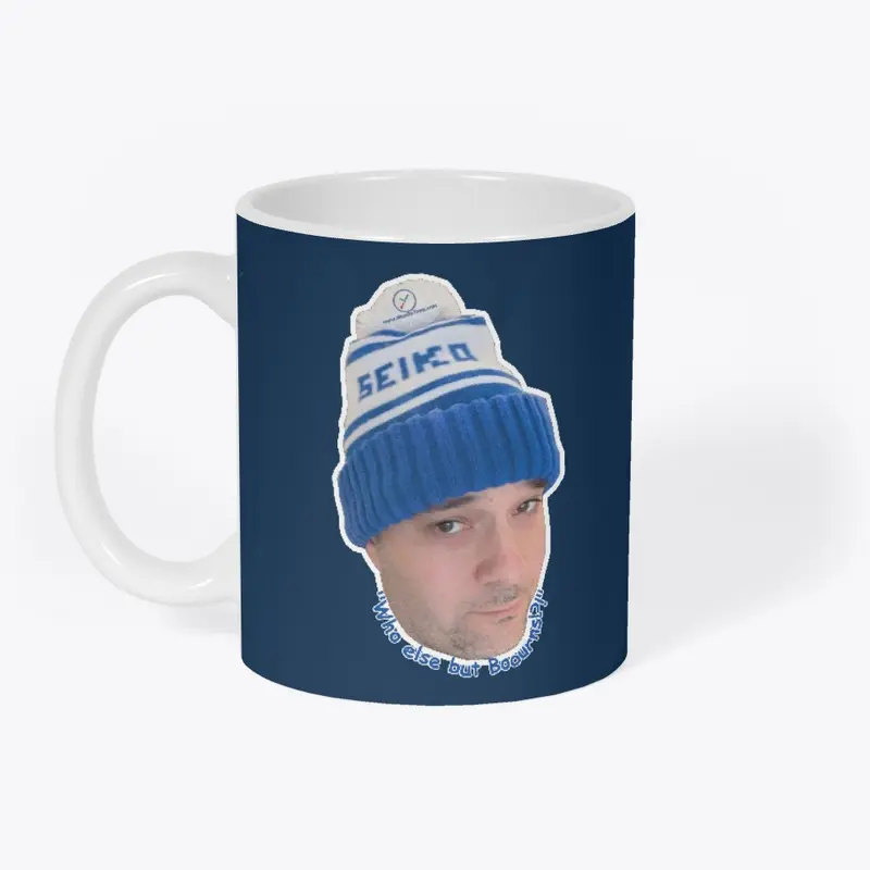 Who else but Boourns?!? - The Mug